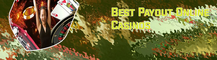 Best online casino best payout