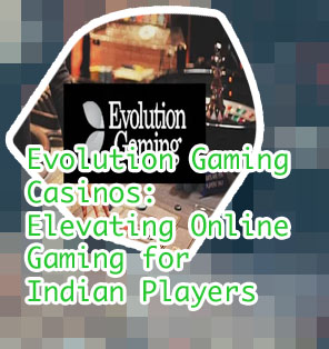 Casino evolution gaming