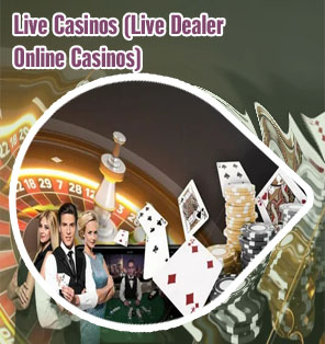 Live casinos