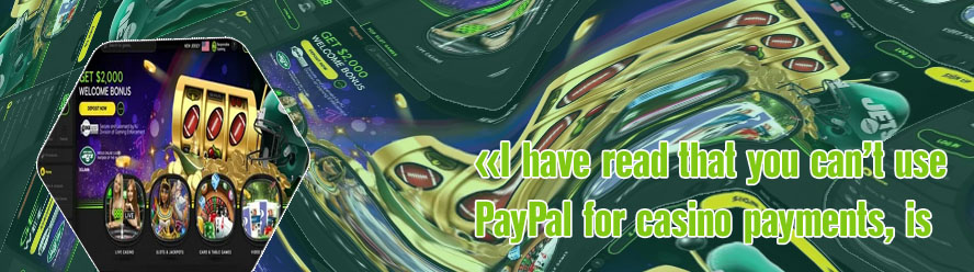 Online casino games using paypal