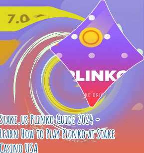 How to play stake plinko